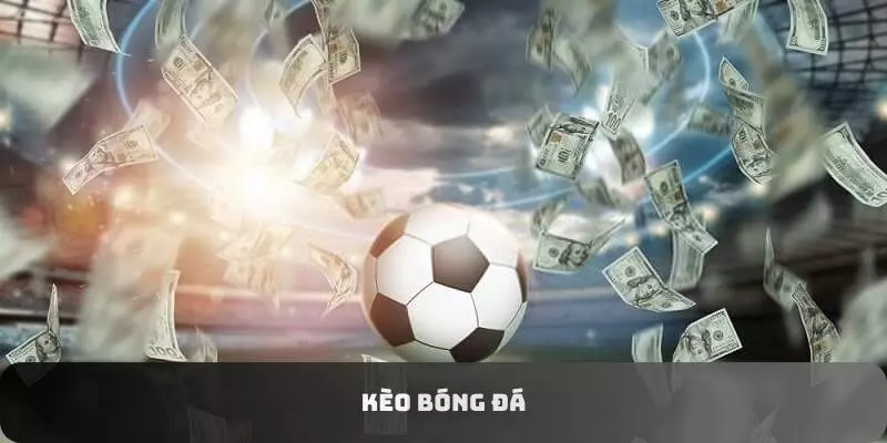 Kèo Bóng Đá Là Gì? Khái Niệm Và Chiến Lược Cá Cược Đỉnh Cao
